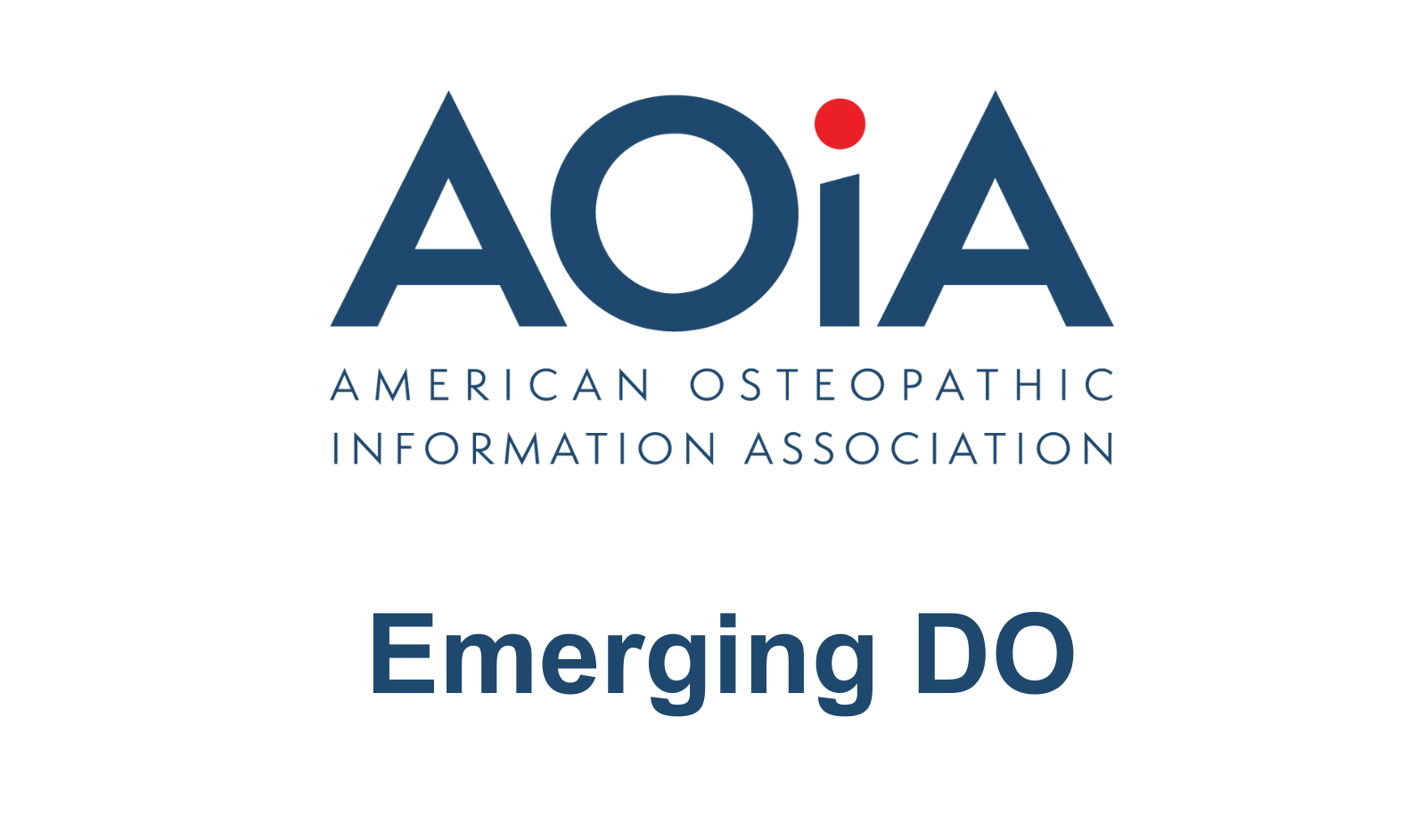 Emerging DO AOIA Emerging DO